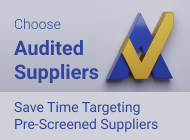Choose Audited Suppliers Choose Audited Suppliers